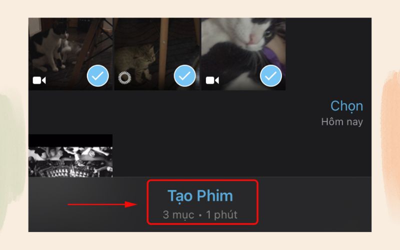 Chọn các hình ảnh và video cần ghép, sau đó bấm Tạo Phim