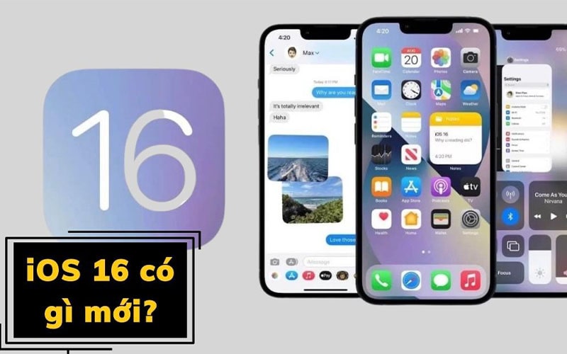 Đánh giá iOS 16: Những thông tin cần biết về bản cập nhật mới nhất của Apple