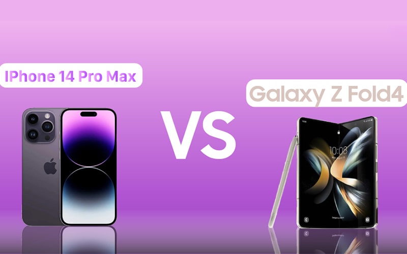 So sánh iPhone 14 Pro Max và Z Fold 4: Cuộc đụng độ giữa các dòng Smartphone cao cấp