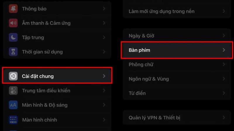Vào Cài đặt chung rồi nhấp Bàn phím