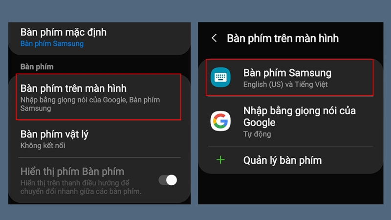 Chọn Bàn phím trên màn hình rồi chọn tiếp Bàn phím Samsung