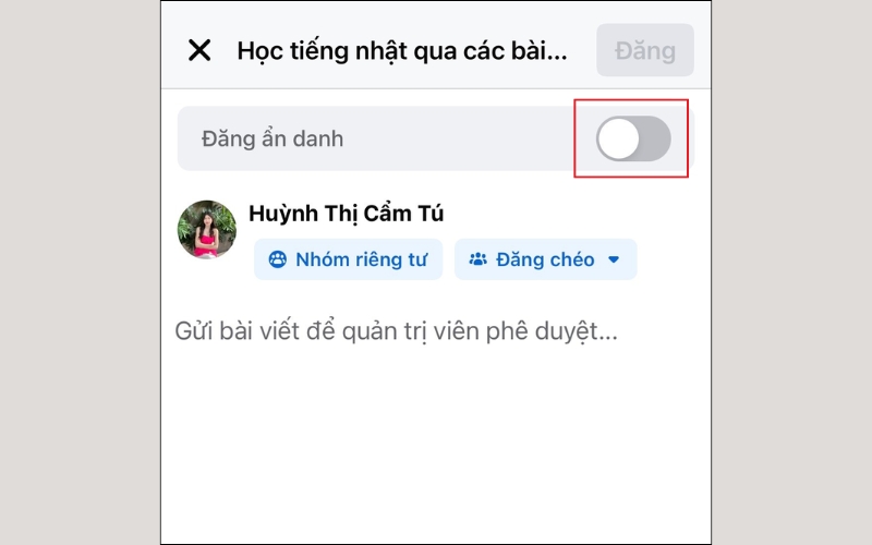 Chọn Đăng bài ẩn danh