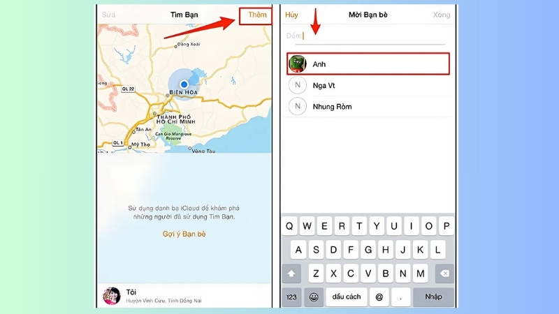 Chọn Thêm > Chọn liên hệ > Gửi yêu cầu đến điện thoại cần theo dõi