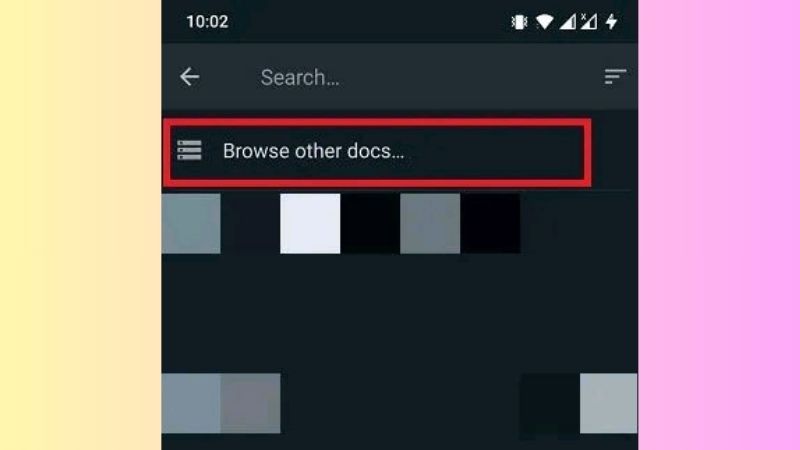 Chọn Browse other docs, sau đó tìm và chọn video bạn muốn gửi