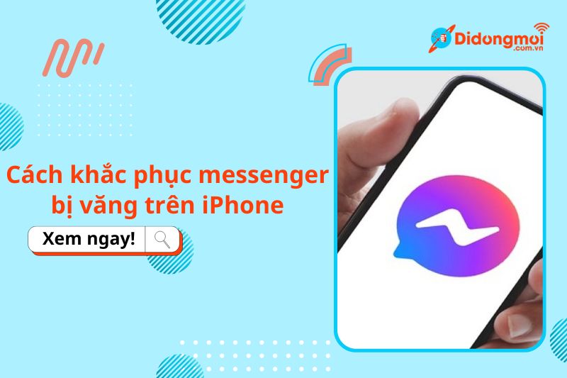 cách khắc phục messenger bị văng trên iphone