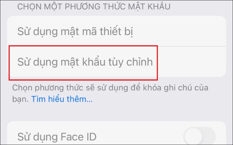 Chạm vào Sử dụng mật khẩu tùy chỉnh