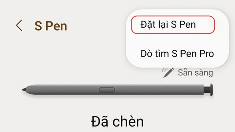 Nhấn vào biểu tượng menu ba chấm ở góc trên bên phải và chọn Đặt lại S Pen