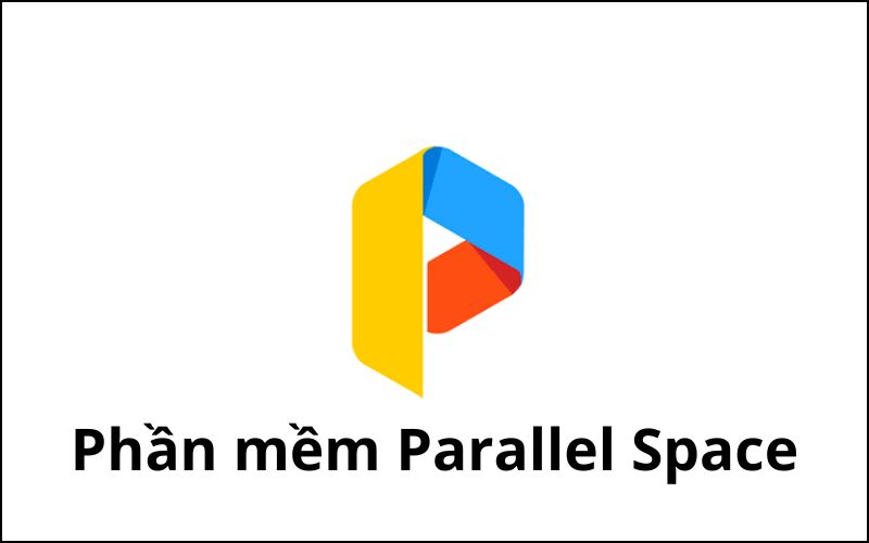 Phần mềm parallel space