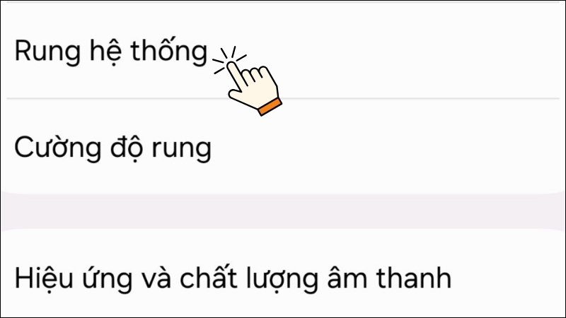  Tìm và chọn mục Rung hệ thống