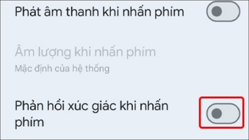 Gạt công tắc Phản hồi xúc giác khi nhấn phím sang trái 