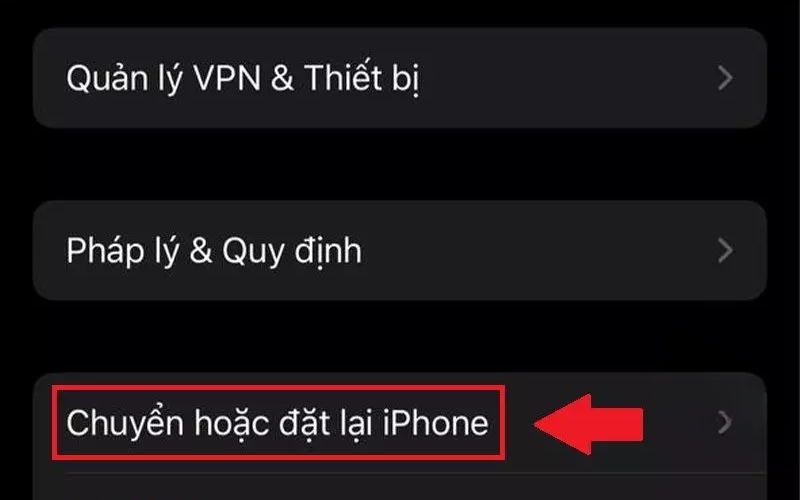 Tìm đến Chuyển hoặc đặt lại iPhone