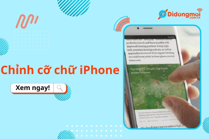 Cách chỉnh cỡ chữ iPhone