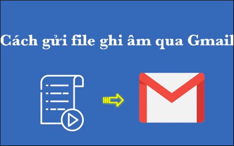 Cách chuyển file ghi âm trên Samsung qua Gmail