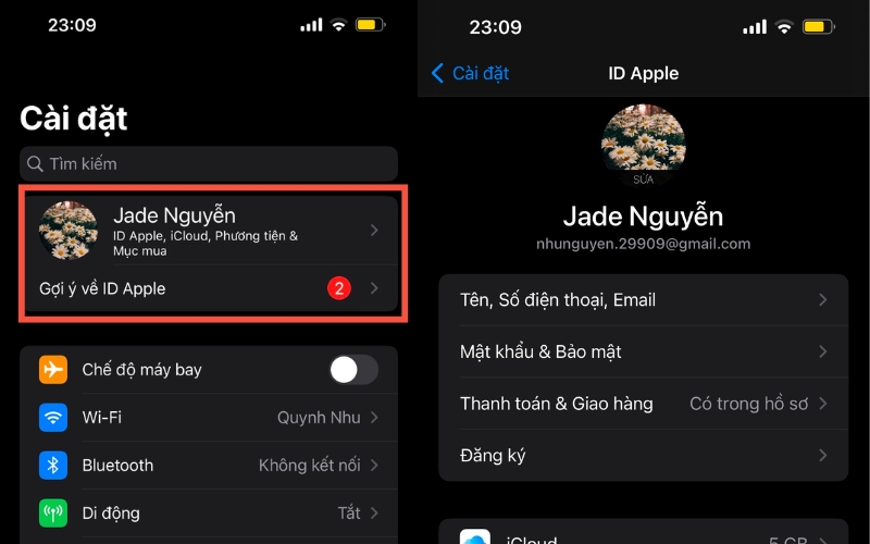 Vào Cài đặt rồi chọn và iCloud của bạn