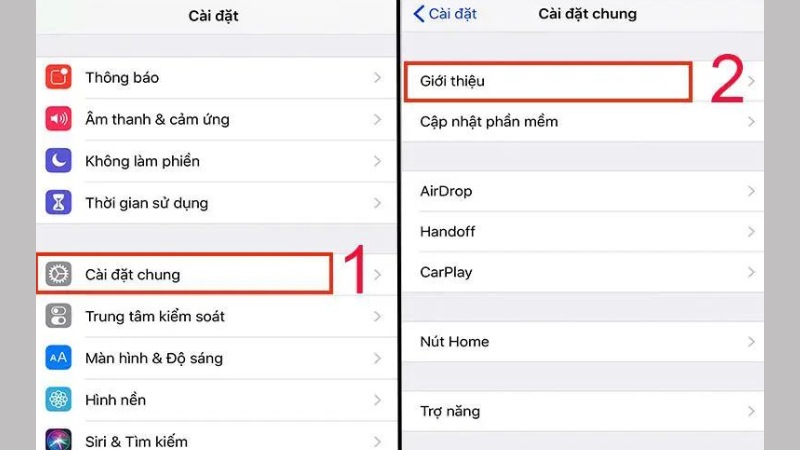  Chọn mục Cài đặt chung, sau đó chọn tiếp mục Giới thiệu