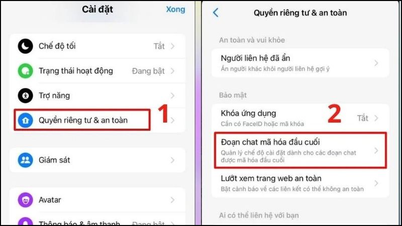 Cài đặt > Quyền riêng tư và an toàn > Đoạn chat mã hóa đầu cuối