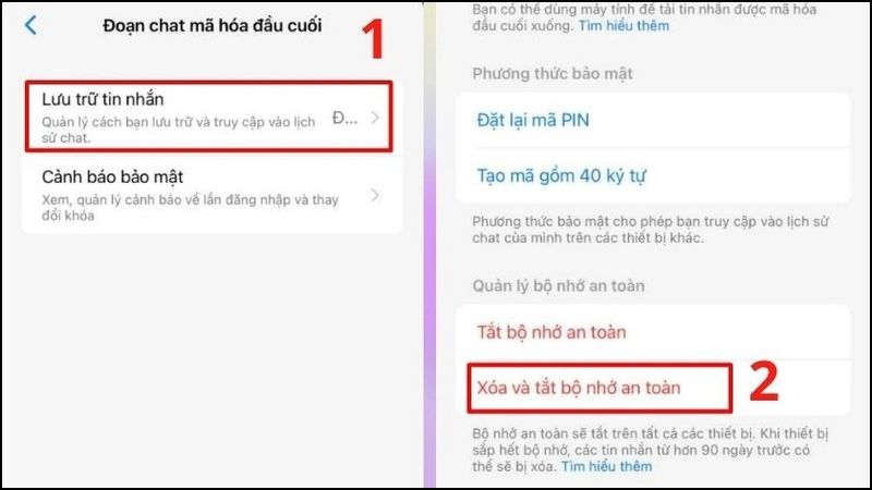 Lưu trữ tin nhắn > Xóa và tắt bộ nhớ an toàn