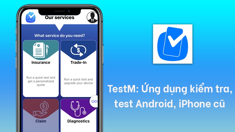 Phần mềm kiểm tra toàn diện iPhone TestM