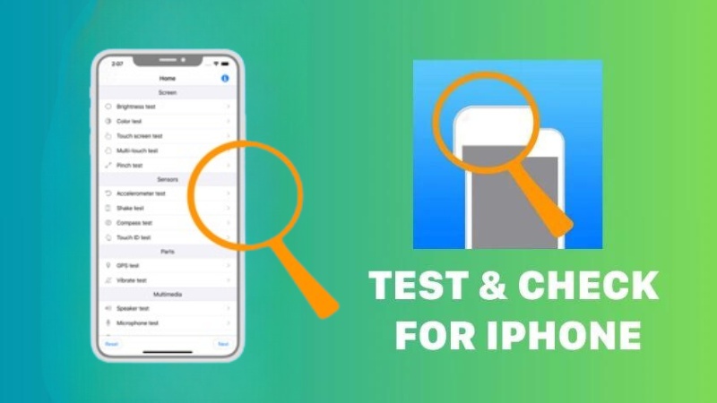 Phần mềm kiểm tra iPhone Test & Check for iPhone