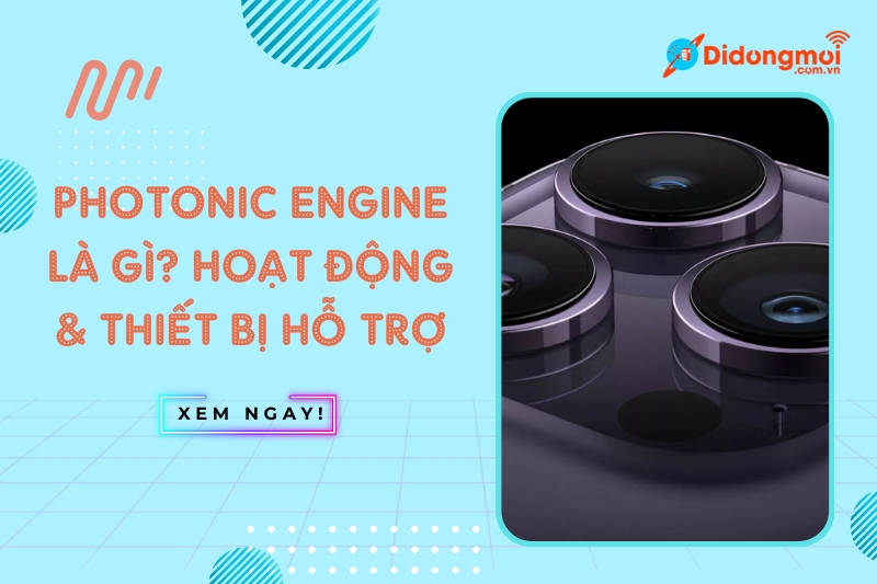 Photonic Engine là gì và hoạt động như thế nào