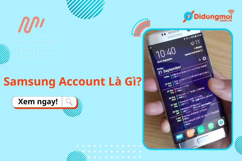 Samsung Account là gì