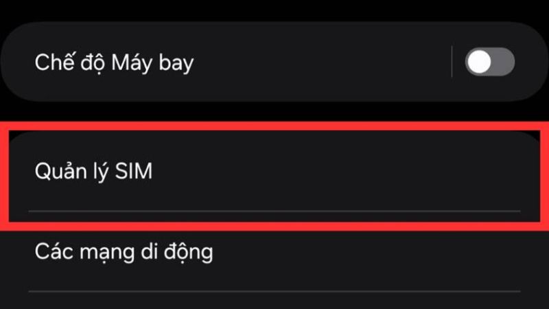Tìm và chọn mục Quản lý SIM