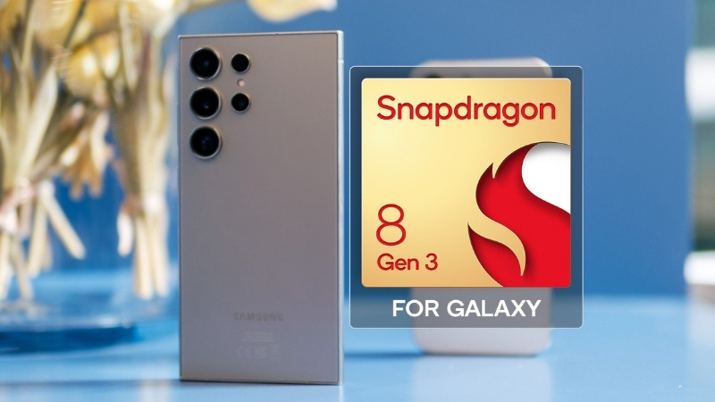 Galaxy S24 Ultra sử dụng chip Snapdragon Gen 3 for Galaxy