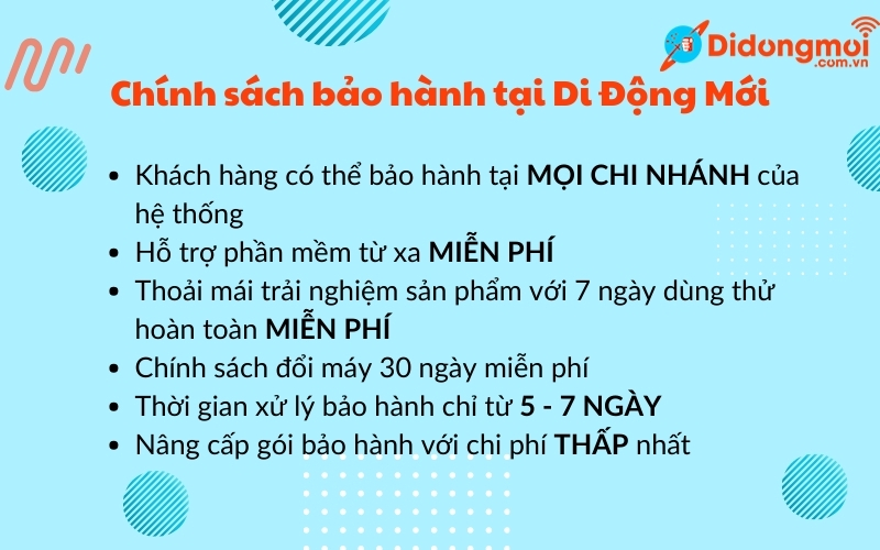 Chinh sach bao hanh khi mua tai Di Dong Moi