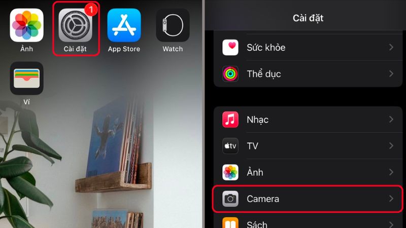 Cài đặt > Camera