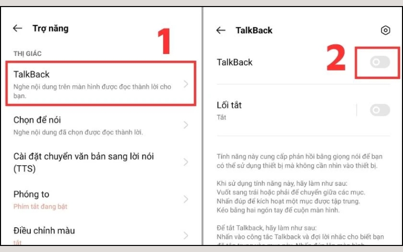 Chọn TalkBack và sau đó chuyển thanh trượt sang trạng thái Tắt