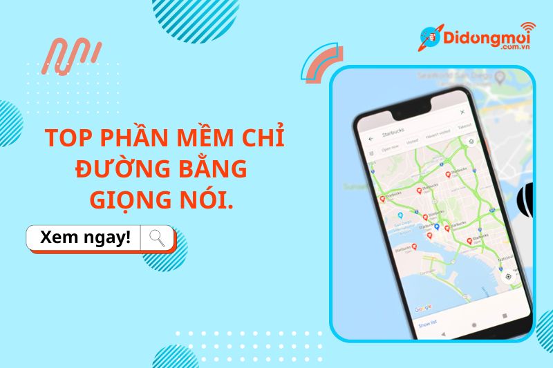 Top phần mềm chỉ đường bằng giọng nói