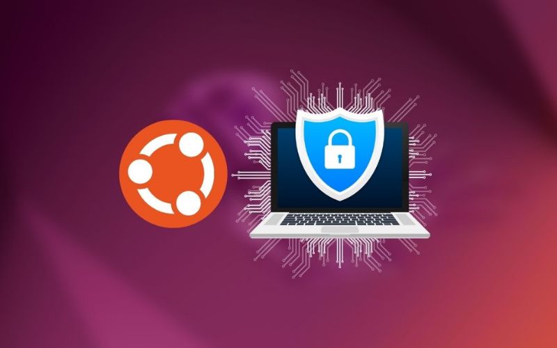 Ubuntu thường được cập nhật thường xuyên để bảo vệ khỏi các lỗ hổng bảo mật 