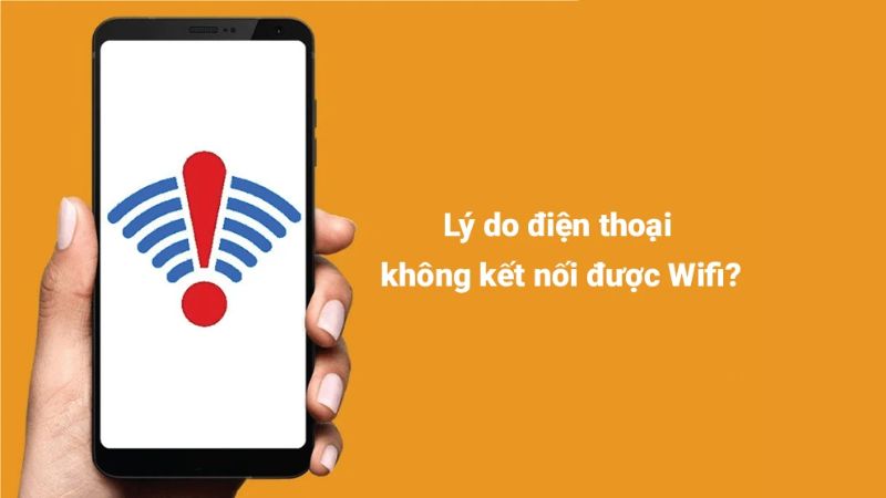  Nguyên nhân Wi-Fi điện thoại Samsung bị dấu chấm than