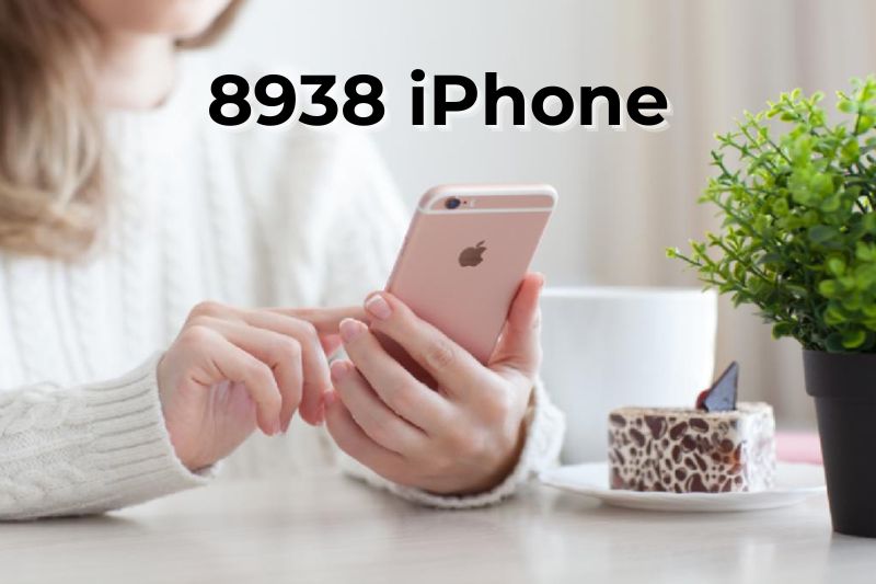 8938 iPhone là gì? Ưu điểm và cách hiển thị mã xác thực đơn giản