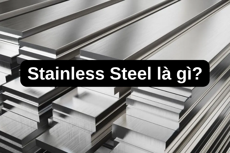 Stainless Steel là gì? Phân loại các loại thép không gỉ đồng hồ