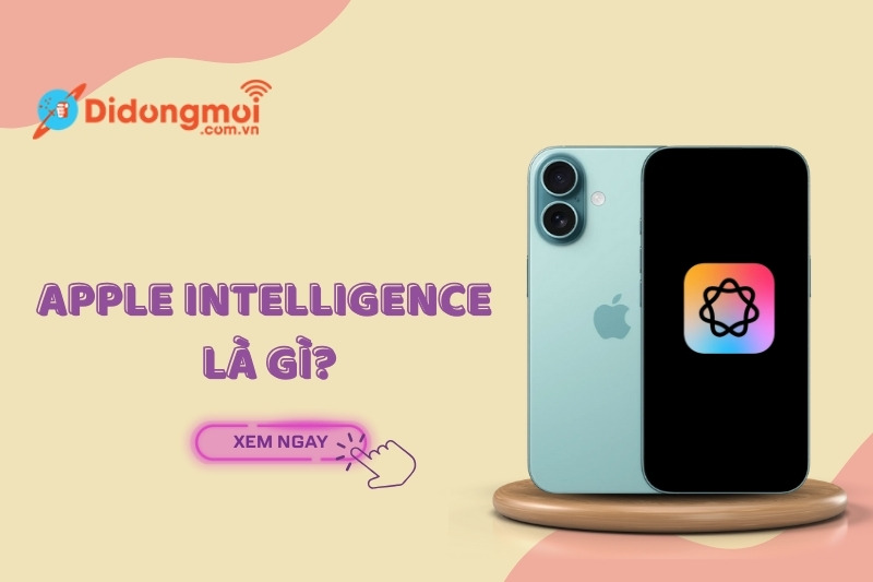 Apple Intelligence là gì? Có chức năng gì, thiết bị nào hỗ trợ?