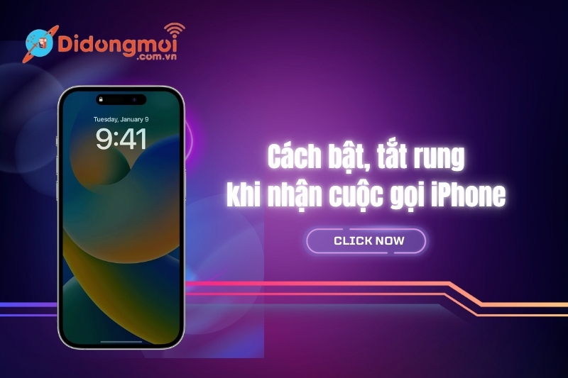 Cách bật, tắt rung khi nhận cuộc gọi iPhone siêu đơn giản