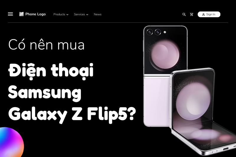 Điện thoại Samsung Galaxy Z Flip5 có gì mới? Có nên chọn mua?