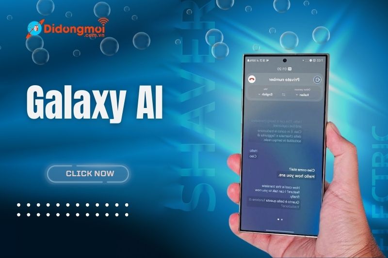 Galaxy AI là gì? Có gì nổi bật? Có trên thiết bị nào của Samsung?