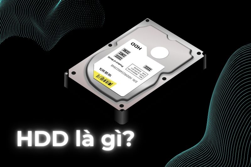 Ổ cứng HDD là gì? Có bao nhiêu loại? Đặc điểm và các thông số kỹ thuật