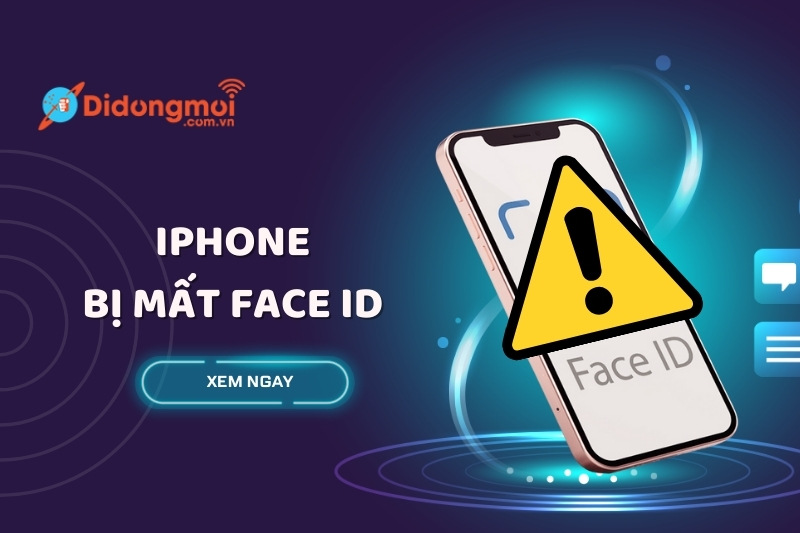 iPhone bị mất Face ID là gì? Nguyên nhân và cách khắc phục