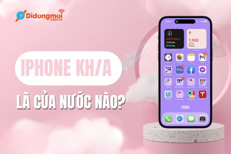 iPhone KH/A là của nước nào? Dùng có tốt không?