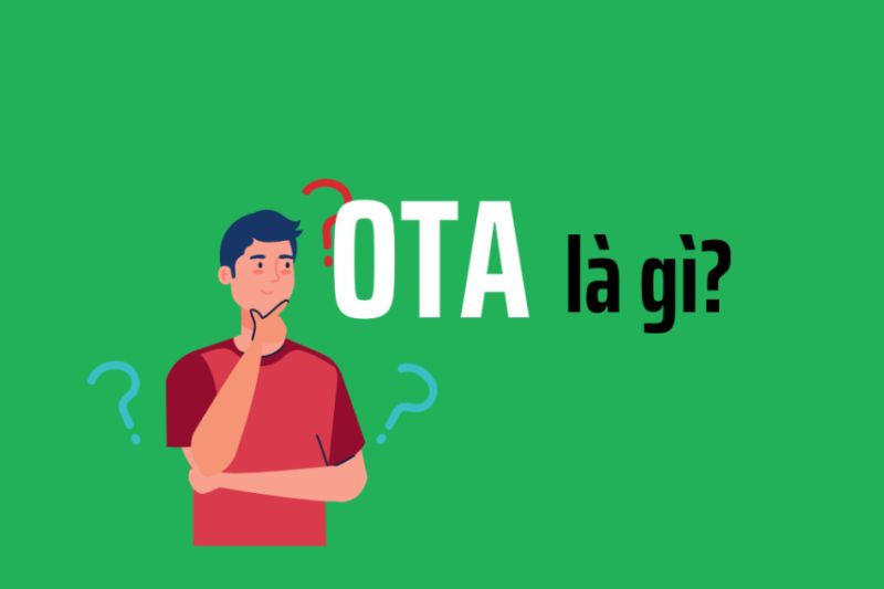 OTA là gì? Cách cập nhật OTA cho điện thoại Android đơn giản