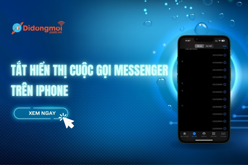 Cách tắt hiển thị cuộc gọi Messenger trên iPhone đơn giản