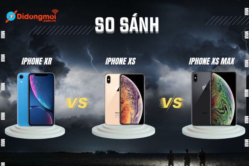 Dung lượng pin iPhone XR, Xs, Xs Max là bao nhiêu? So sánh chi tiết