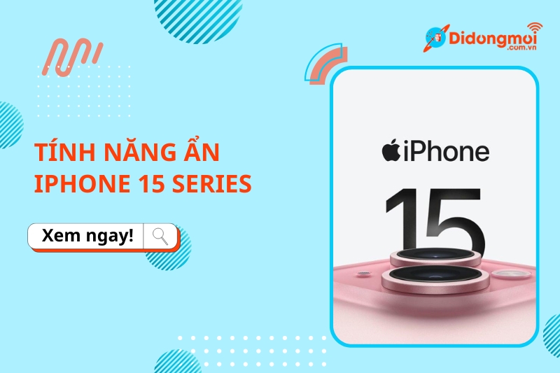 tính nang an tren iphone 15