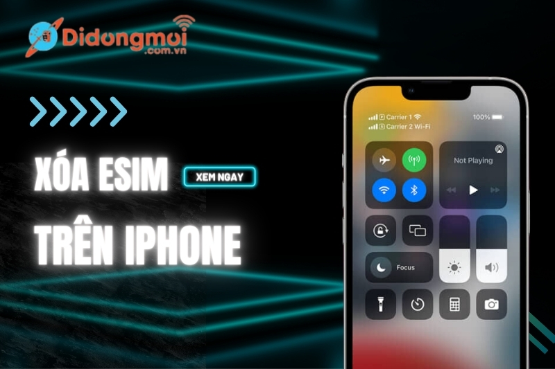 Cách xoá eSIM trên iPhone cực dễ và nhanh nhất