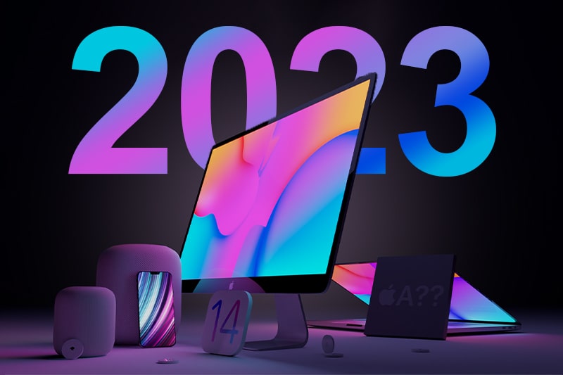 Tổng hợp 6 siêu phẩm Apple dự định ra mắt vào năm 2023