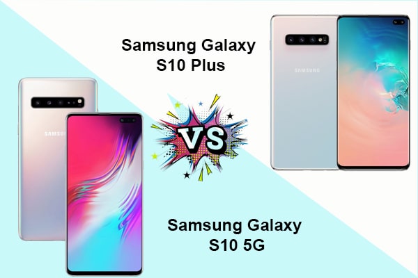 So sánh chi tiết Samsung S10 Plus và Galaxy S10 5G: Chiếc flagship nào hoàn hảo hơn?