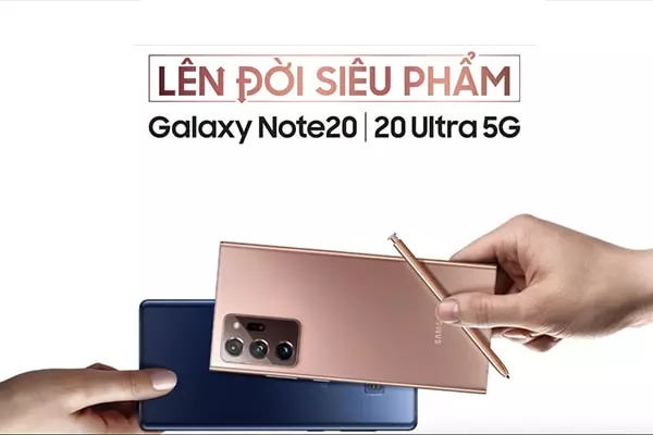 Thu cũ đổi mới - Lên đời Galaxy Note 20 | Note 20 Ultra (5G)